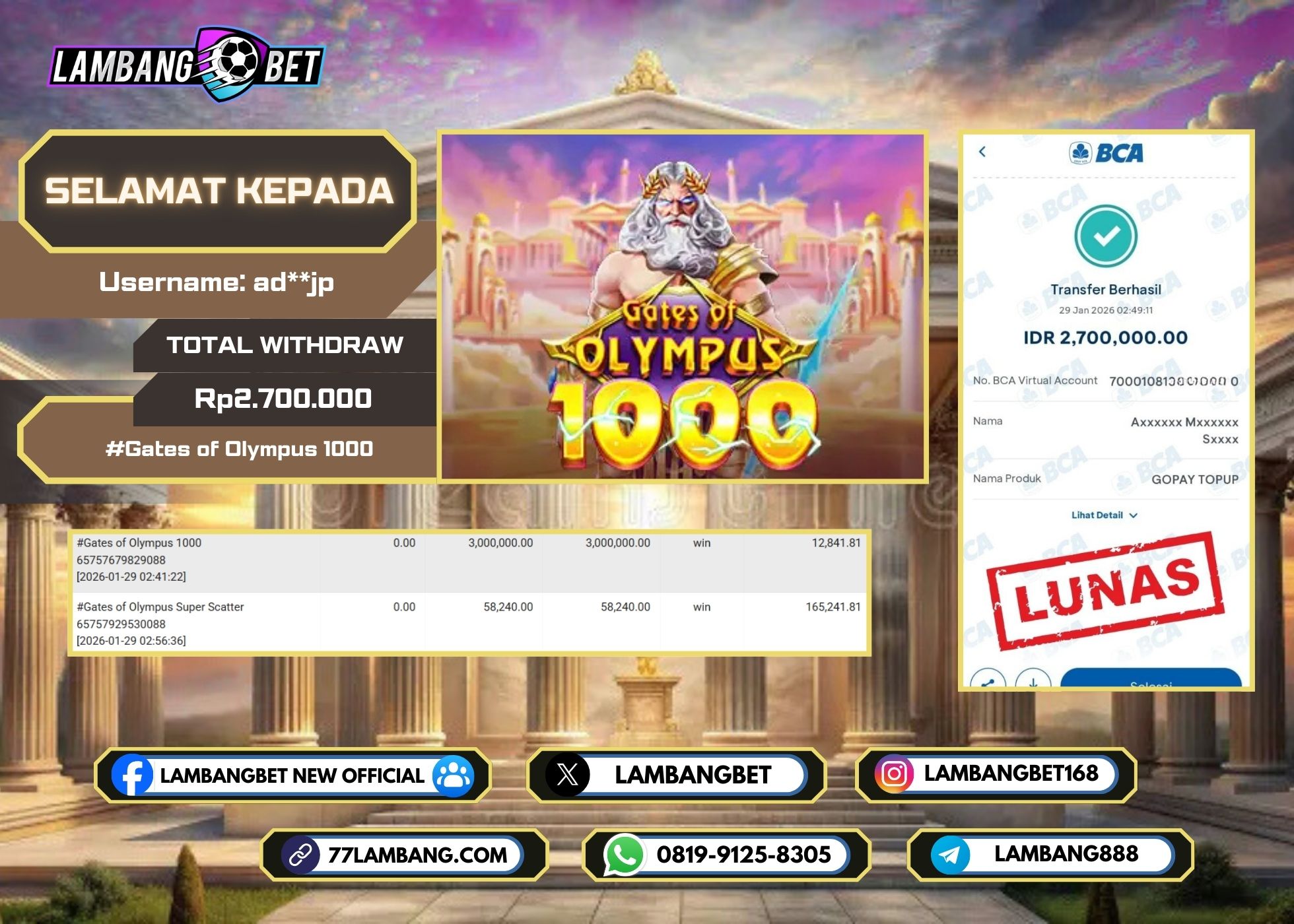 LAMBANGBET [29 JANUARI 2026] JACKPOT SLOT Gates of Olympus 1000 "Rp2.700.000" LUNAS